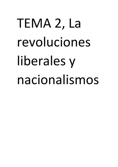 Tema 2 Tema 2 La Revoluciones Liberales Y Nacionalismos Tema 2