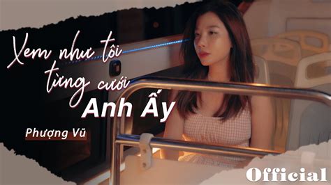 XEM NHƯ TÔI TỪNG CƯỚI ĐƯỢC ANH ẤY PHƯỢNG VŨ x VICKY NHUNG NHẠC HOA LỜI VIỆT HOT TIKTOK YouTube