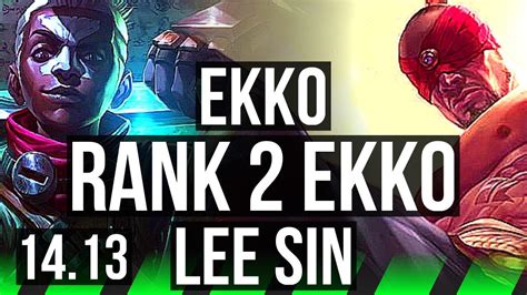 Ekko Vs Lee Sin Jgl Rank Ekko Legendary Rank Euw