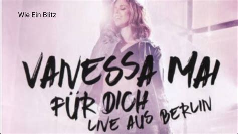 Vanessa Mai Wie Ein Blitz F R Dich Live Aus Berlin Youtube