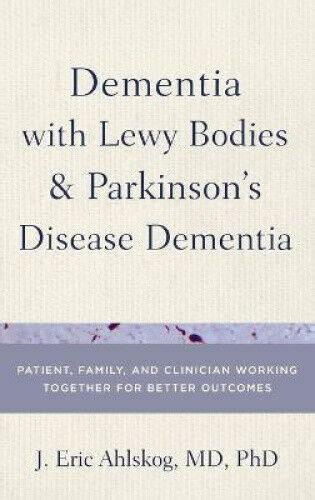 Dementia With Lewy Bodies And Parkinsons Disease Dementia Patient