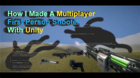 I Coded A Multiplayer First Person Shooter In Unity In Hours