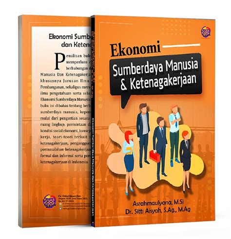 Ekonomi Sumberdaya Manusia Dan Ketenagakerjaan Global Aksara Pers