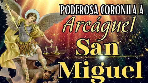 Poderosa Coronilla A San Miguel Arcángelpor La Paz Sanmiguel Sanmiguelarcangel Coronilla