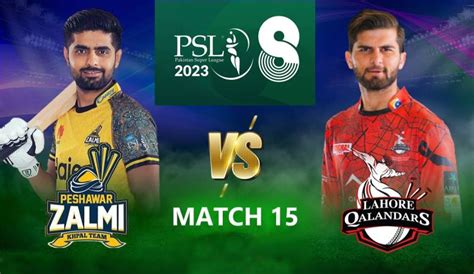 Psl Peshawar Zalmi End Lahore Qalandars Winning Streak With Run