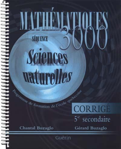 Mathématiques 3000 Secondaire 5 SN Corrigé