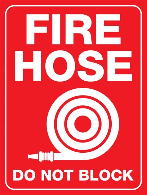 Fire Hose Do Not Block Sign New Signs