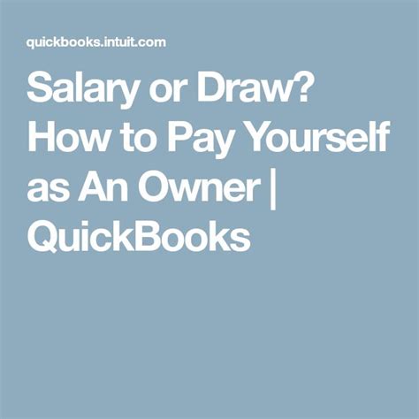 Salary Or Draw How To Pay Yourself As An Owner Quickbooks