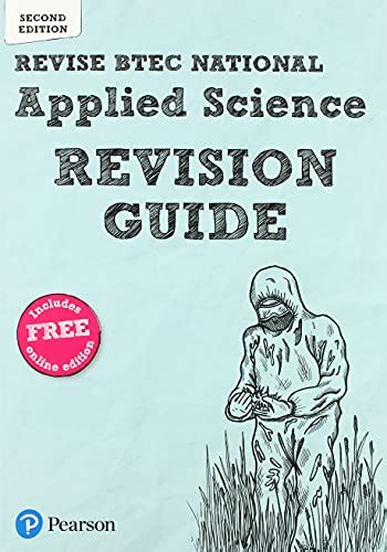 Revise Btec National Applied Science Revision Guide Second Edition 2 Ed By Fullick Annlees