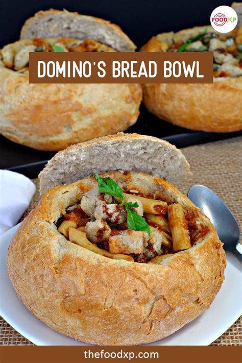 Appetizing Domino S Bread Bowl Copycat Recipe TheFoodXP Recipe