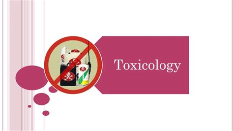 Ppt What Is Toxicology Powerpoint Presentation Free Download Id