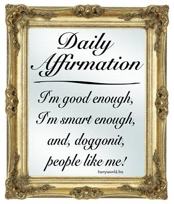 Daily Affirmations Stuart Smalley Quotes. QuotesGram