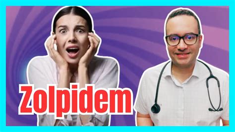 Zolpidem Efeitos Colaterais Youtube