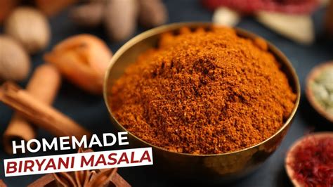 The Secret to Perfect Biryani: Homemade Biryani Masala Powder | How To ...