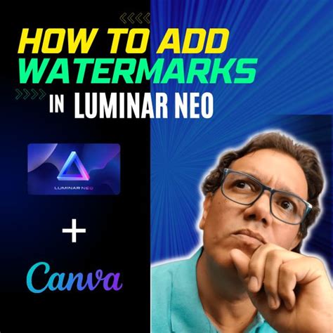 How To Watermark Your Photos Luminar Neo Tutorial