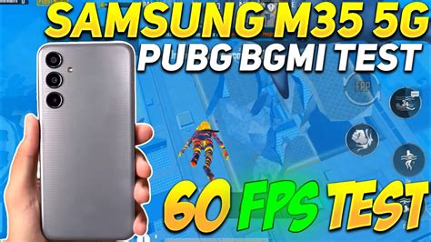 Samsung M35 Bgmi Test 60 Fps 🔥 Samsung M35 Pubg Test 60 Fps Samsung M35 5g Gaming Review