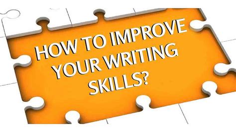 How To Improve Your Writing Skills Follow These Successful Strategies