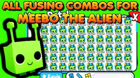 All Fusing Combos For Meebo The Alien Roblox Pet Simulator X Alien