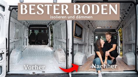 Ganz Einfach Camper Bodenplatte Verlegen D Mmen Diy Camper Van