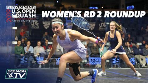 Squash U S Open Women S Rd Roundup Youtube