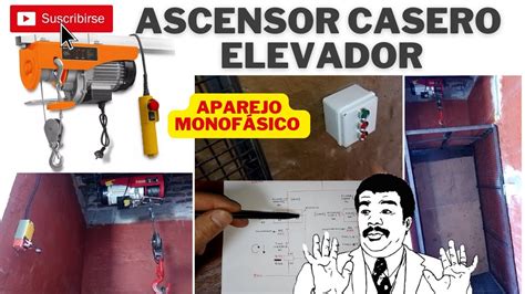 Ascensor Casero Elevador Con Aparejo Malacate Monof Sico Facil De Hacer