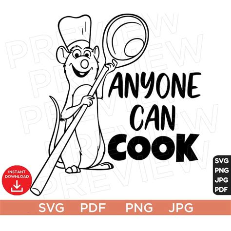 Anyone Can Cook Svg Remy Mouse Ratatouille SVG Disneyland Ea Inspire