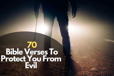 70 Effective Bible Verses To Protect You From Evil