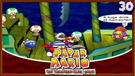 Paper Mario The Thousand Year Door Chapter 5 ~ Keelhaul Key 30 Youtube