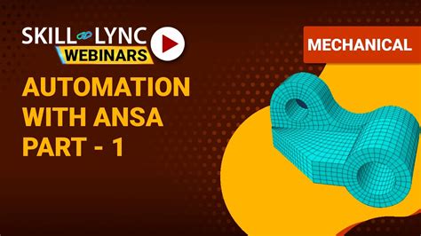 Automation With Ansa Part 1 Skill Lync Workshop Youtube