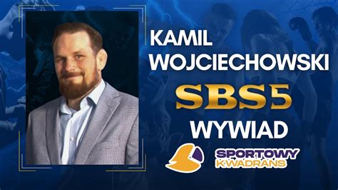 Kamil Wojciechowski SBS 5 YouTube