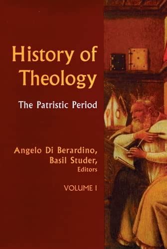 Patristics Systematic Theology Revelation Tradition And Doctrine Research And Course