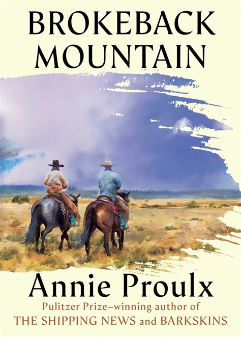 Brokeback Mountain Annie Proulx