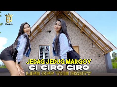 DJ JEDAG JEDUG MARGOY VIRAL TIKTOK TERBARU 2024 MENGKANE CI CIRO CIRO X