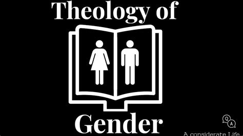 Theology Of Gender A Biblical Analysis Youtube