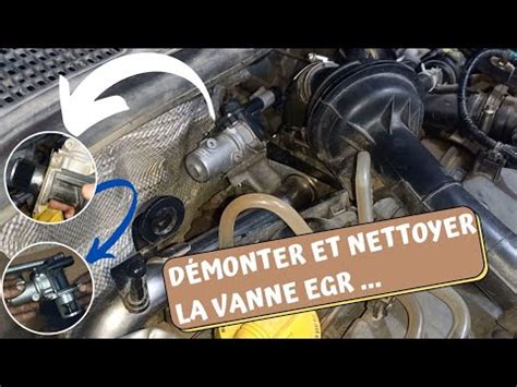 D Monter Et Nettoyer La Vanne Egr Et La Conduite D Air Moteur Dci