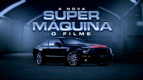 A Nova Super M Quina O Filme Agita O Cine Aventura Deste S Bado