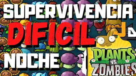 Plants Vs Zombies Ds Supervivencia Noche Dif Cil Youtube