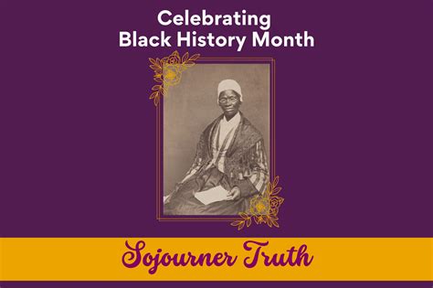 Pioneers In The Black Womens Suffrage Movement Sojourner Truth