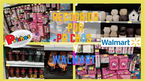 Recorrido Por Prichos Y Walmart Nuevas Colecciones Decora Y Organiza