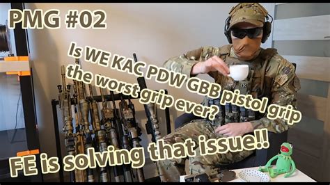 Pimp My Gun We Kac Pdw Gbbr Pistol Grip Upgrade Youtube