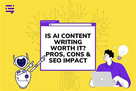 Is Ai Content Writing Worth It Pros Cons And Seo Impact Areyoupop