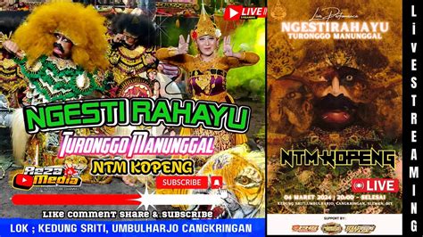 Live Jathilan Ngesti Rahayu Turonggo Manunggal Kopeng Streaming