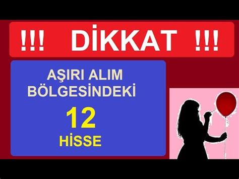 D Kkat Bu H Sselerde Tekn K Anlamda A Iri Alim Var Borsa Hisse