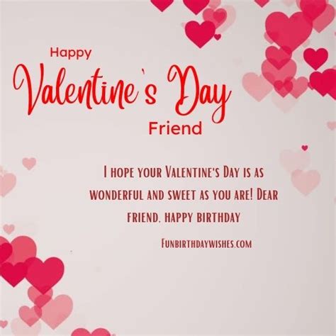 Valentine Birthday Message to a Friend