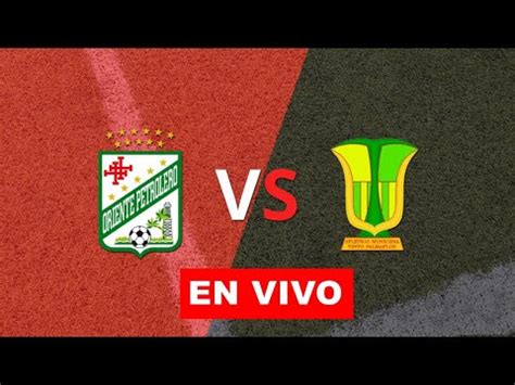 Oriente Petrolero Vs Atlético Palmaflor en vivo deRedes tv