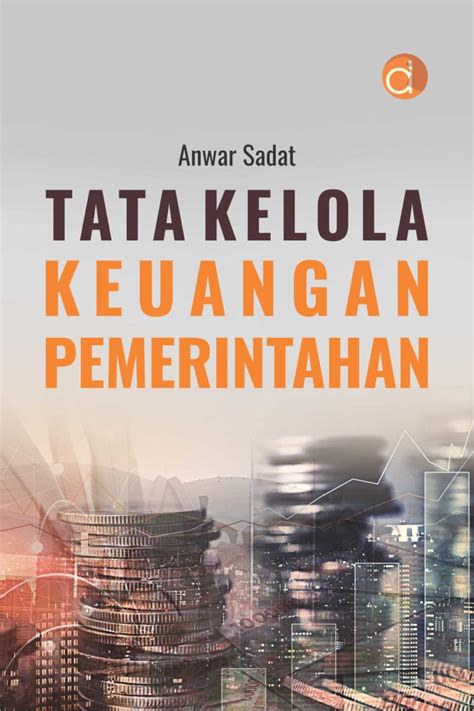 Buku Tata Kelola Keuangan Pemerintahan Penerbit Deepublish