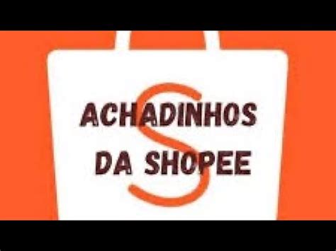 Produtos Que Achei Na Shopee Youtube