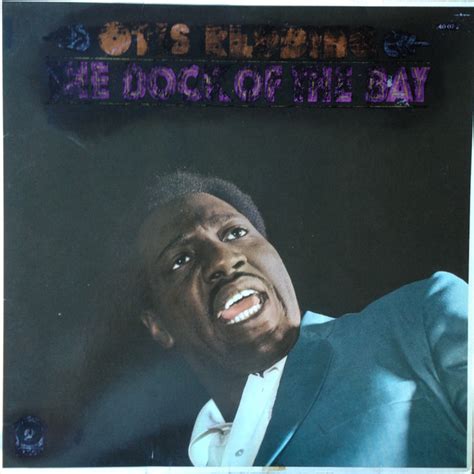 Otis Redding - The Dock Of The Bay (Vinyl) | Discogs