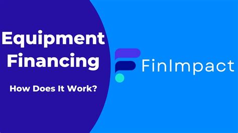 Equipment Financing Everything You Need To Know YouTube