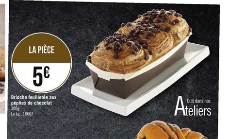 Promo Brioche Feuilletée Aux Pépites De Chocolat chez Géant